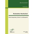 thumbnail image 1 of Risikofaktor Nachtarbeit: Soziale Ausgrenzung, "Burnout" und Übergewicht (Paperback), 1 of 1
