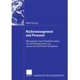 thumbnail image 1 of Risikomanagement Und Personal: Management Des Fluktuationsrisikos Von Schlüsselpersonen Aus Ressourcenorientierter Persp, (Paperback), 1 of 1