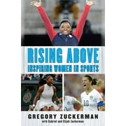 Rising Above: Inspiring Women in Sports (Hardcover)