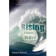 thumbnail image 1 of Rising Above the Wave: A True Story of Survival, (Paperback), 1 of 1