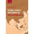 thumbnail image 1 of Rising Chinas Influence in Developing Asia  Hardcover  0198758510 9780198758518 Goh, Evelyn, 1 of 1