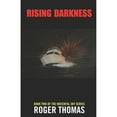 thumbnail image 1 of Rising Darkness (Paperback) by Roger Thomas, 1 of 1