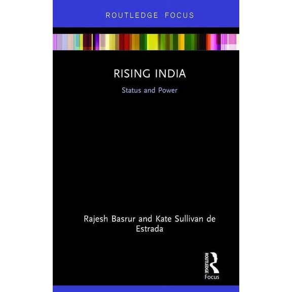 Rising India: Status and Power, (Hardcover)