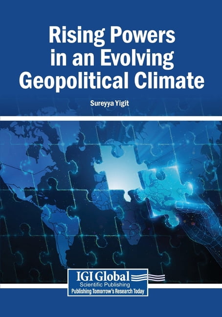 Rising Powers in an Evolving Geopolitical Climate, (Paperback)