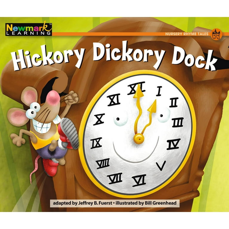 Rising Readers: Nursery Rhyme Tales, Level D: Hickory