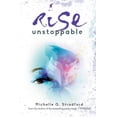 thumbnail image 1 of Rising Rise Unstoppable, Book 3, (Paperback), 1 of 1
