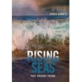 thumbnail image 1 of Pre-Owned Rising Seas: Past, Present, Future (Paperback) 0231147392 9780231147392, 1 of 1