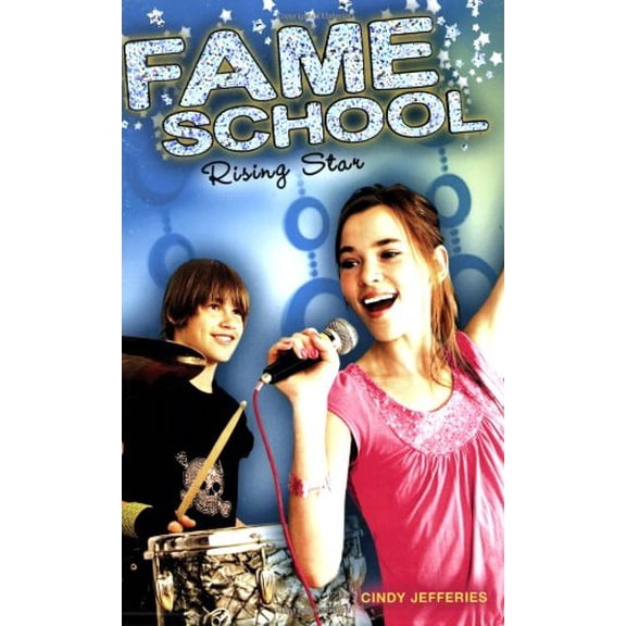 Pre-Owned Rising Star #2 (Fame School) (Paperback) 014240716X 9780142407165