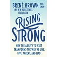 thumbnail image 1 of Brené Brown: Rising Strong: How the Ability to Reset Transforms the Way We Live, Love, Parent, and Lead (Paperback), 1 of 1