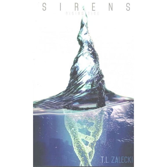 Sirens: Rising Tide (SIRENS, Book 1) (Paperback)