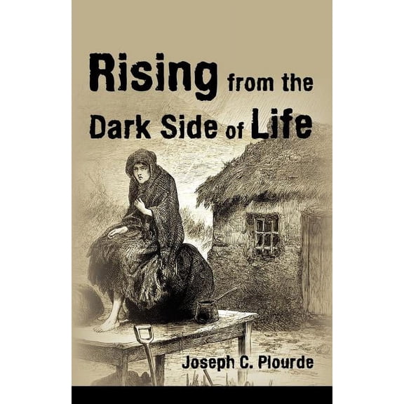 Rising from the Dark Side of Life: One Man's Spiritual Journey from Fear to Enlightenment, (Paperback)