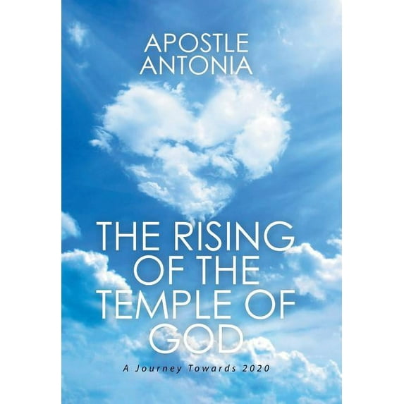 Rising of the Temple of God : A Journey Towards 2020
