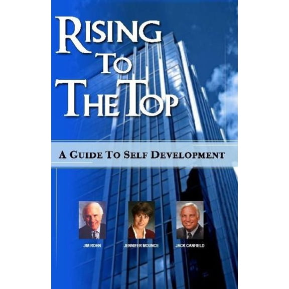 Pre-Owned Rising to the Top: A Guide to Self Development, 9781600130748, 1600130747, Paperback, 2nd edition