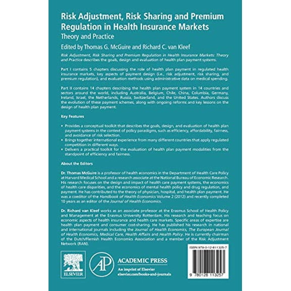 Pre-Owned Risk Adjustment, Risk Sharing and Premium Regulation in Health Insurance Markets: Theory and Practice [Paperback] McGuire, Thomas G. and Van Kleef, Richard C.