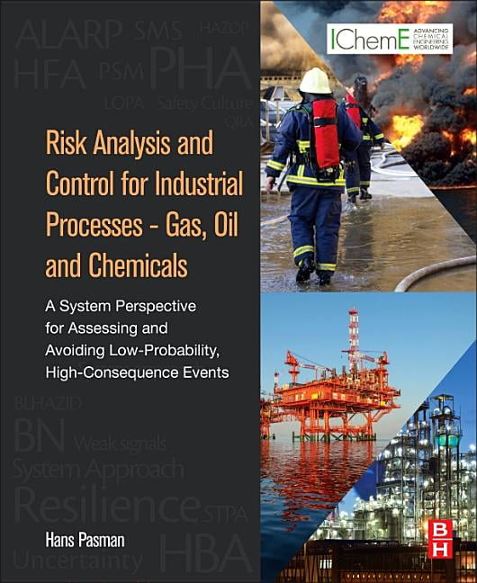 Risk Analysis and Control for Industrial Processes - Gas, Oil and ...