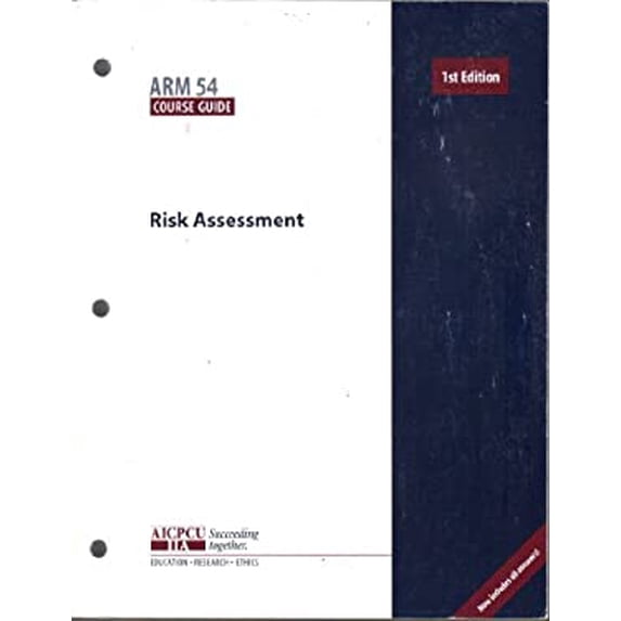 Pre-Owned Risk Assessment: ARM 54 COurse Guide, 1st Edition 9780894632556