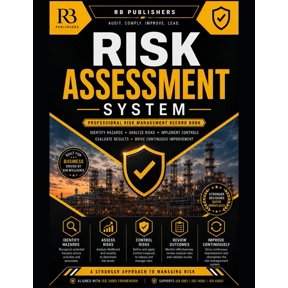 Risk Assessment System: Professional Risk Management Framework for Hazard Identification, Risk Evaluation, Control Imple, (Paperback)