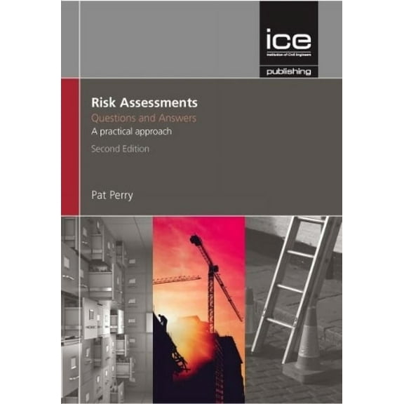 Risk Assessments: Questions and Answers (Paperback)