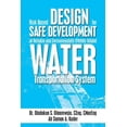 thumbnail image 1 of Risk Based Design for Safe Development of Reliable and Environmentally Friendly Inland Water Transportation System (Paperback), 1 of 1