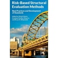 thumbnail image 1 of Risk-Based Structural Evaluation Methods Bruce R. Ellingwood  (Paperback), 1 of 1