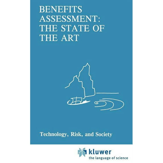 Risk, Governance and Society Benefits Assessment: The State of the Art, Book 1, (Hardcover)