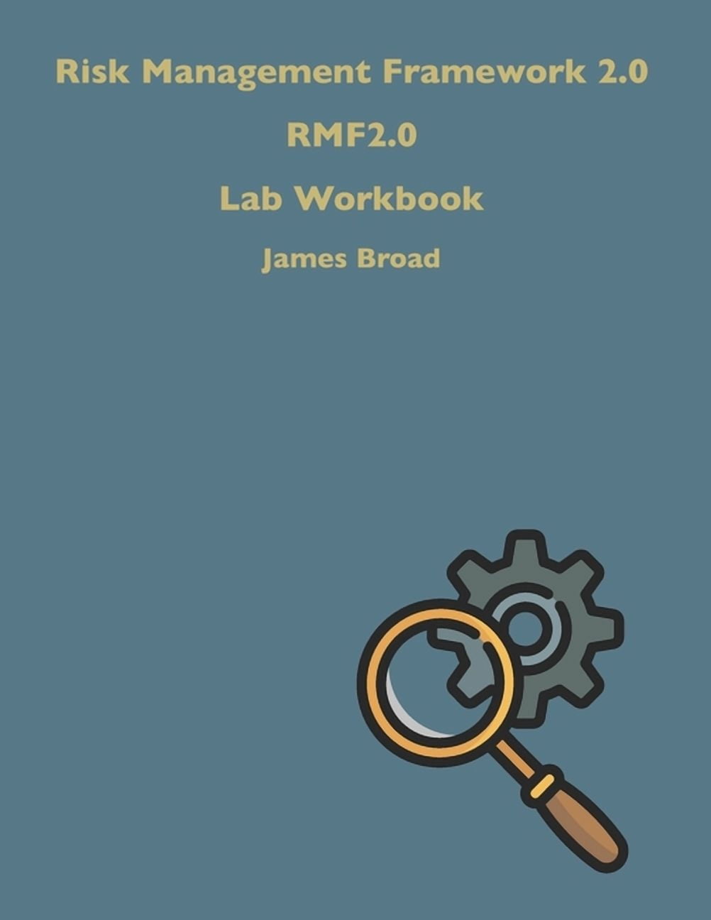 Risk Management Framework 2.0 Workbook (Paperback) - Walmart.com