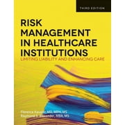 Risk Management in Health Care Institutions ., Paperback
