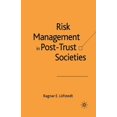 thumbnail image 1 of Risk Management in Post-Trust Societies, (Paperback), 1 of 1