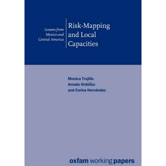 Risk Mapping & Local Capacities, (Paperback)