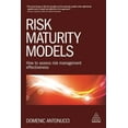 thumbnail image 1 of Risk Maturity Models: How to Assess Risk Management Effectiveness, (Paperback), 1 of 1