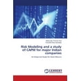 thumbnail image 1 of Risk Modeling and a study of CAPM for major Indian companies (Paperback), 1 of 1