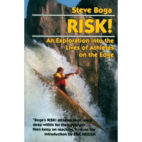 Pre-Owned Risk: Exploration into the Lives of Athletes on the Edge Paperback