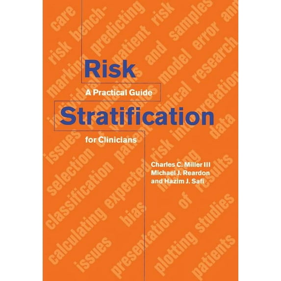 Risk Stratification: A Practical Guide for Clinicians, (Paperback)