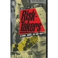 thumbnail image 1 of Risk-Takers: Alcohol, Drugs, Sex and Youth, (Paperback), 1 of 1