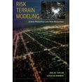 thumbnail image 1 of Risk Terrain Modeling : Crime Prediction and Risk Reduction (Edition 1) (Paperback), 1 of 1