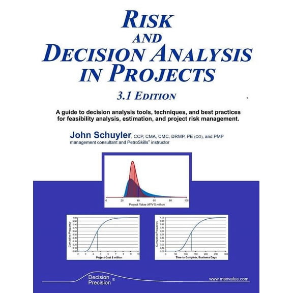 Risk and Decision Analysis in Projects 3.1 Edition (Paperback)