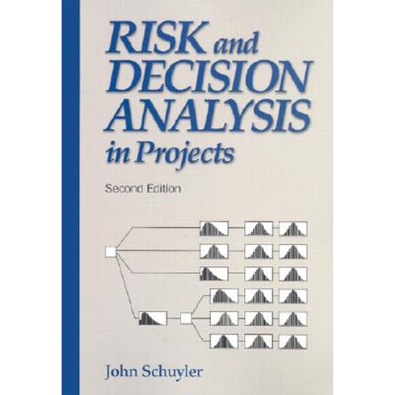 Pre-Owned Risk and Decision Analysis in Projects (Paperback) 9781880410288