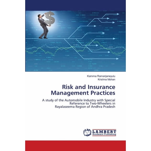 Risk and Insurance Management Practices, (Paperback)