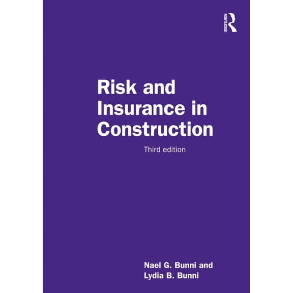 Risk and Insurance in Construction, (Paperback)