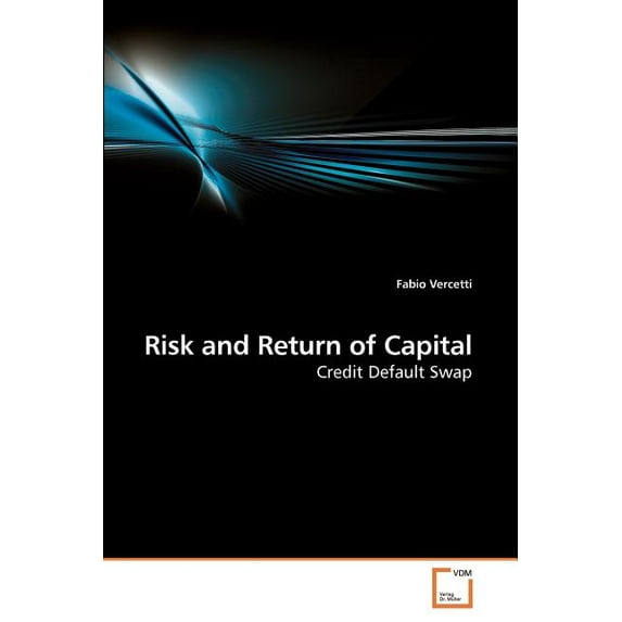 Risk and Return of Capital (Paperback)