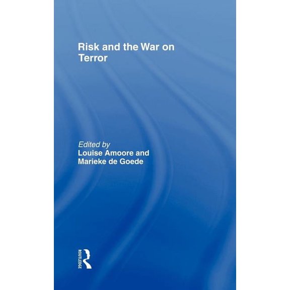Risk and the War on Terror, (Hardcover)