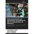thumbnail image 1 of Risk assessment on machinery according to NR 12 regulations in industry (Paperback), 1 of 1