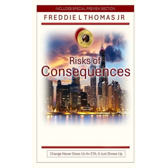 Risks of Consequences, (Paperback)