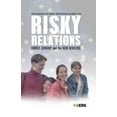 thumbnail image 1 of Risky Relations: Family, Kinship and the New Genetics, (Hardcover), 1 of 1