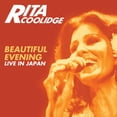 thumbnail image 1 of Rita Coolidge - Beautiful Evening: Live In Japan - Opera / Vocal - CD, 1 of 1