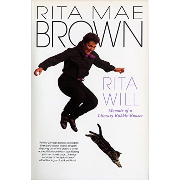 Pre-Owned Rita Will: Memoir of a Literary Rabble-Rouser (Paperback) 0553378260 9780553378269