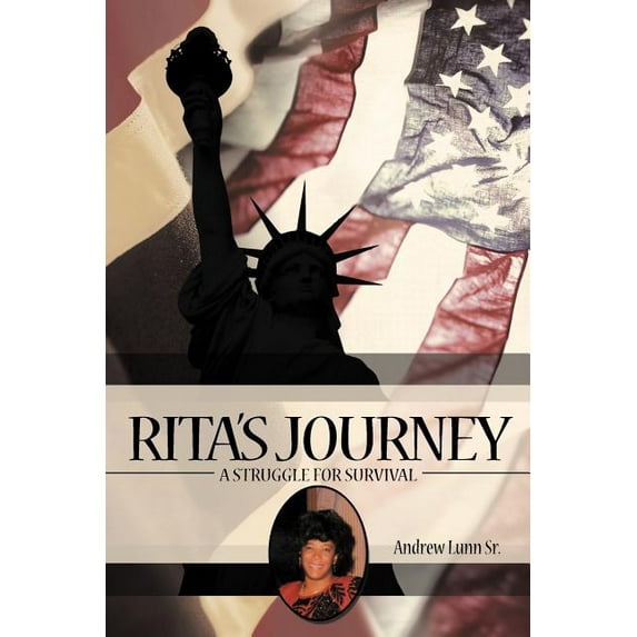 Rita's Journey: A Struggle for Survival, (Paperback)