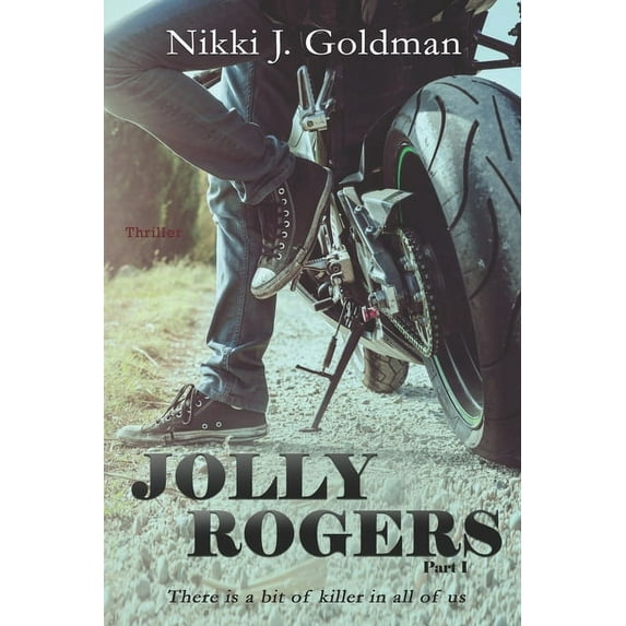 Ritchie: Jolly Rogers Part 1 : There is a bit of killer in all of us (Series #1) (Paperback)