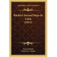 thumbnail image 1 of Ritchie's Second Steps In Latin (1915), (Paperback), 1 of 1