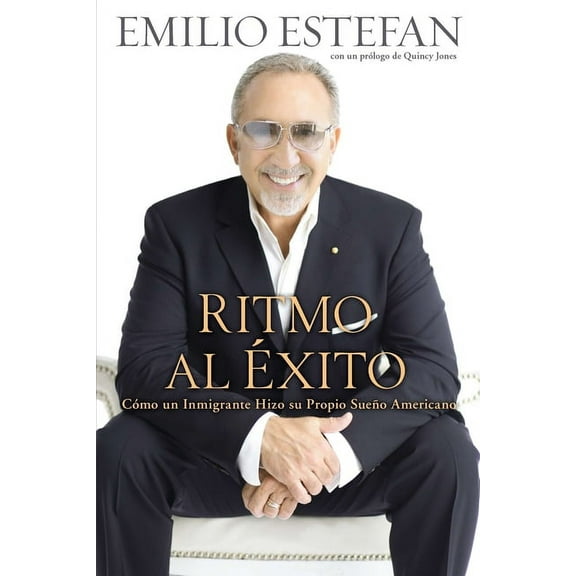 Ritmo al Exito: Como un Inmigrante Hizo su Propio Sueno Americano, (Paperback)